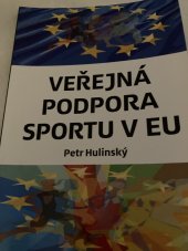 kniha Veřejná podpora sportu v ČR, Public s.r.o 2016
