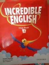 kniha Incredible English 2 Class book, Oxford 2011