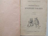 kniha Myslivecké taškařiny, Jos. R. Vilímek 1915