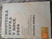 kniha Mostecká stávka v roce 1906 a první volby podle všeobecného hlasovacího práva, Horizont 1971