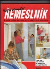 kniha Nový domácí řemeslník, Nezávislosť 1995