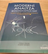 kniha Moderní analýza biologických dat. 1. díl, - Zobecněné lineární modely v prostředí R, Scientia 2009