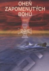 kniha Oheň zapomenutých bohů, Edit 2013