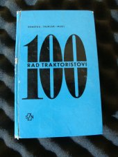 kniha 100 rad traktoristovi, SZN 1967