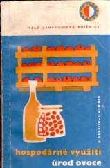 kniha Hospodárné využití úrod ovoce, SZN 1962