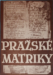 kniha Pražské matriky farní 1584-1870, Archiv hlavního města Prahy 1954