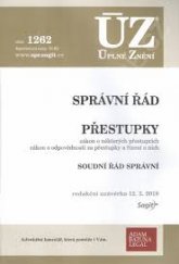 kniha ÚZ č. 1262 Správní řád, soudní řád, - úplné znění předpisů, Sagit 2018