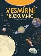 kniha Vesmírní průzkumníci Tajemství vesmíru v kostce, Omega 2018