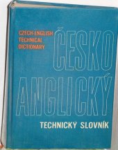 kniha Česko-anglický technický slovník určeno technikům, inž., výzkum. a věd. prac. i prac. v exportu, SNTL 1963