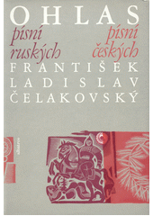 kniha Ohlas písní ruských Ohlas písní českých, Albatros 1970