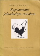 kniha Kapounování jednoduchým způsobem, SZN 1955