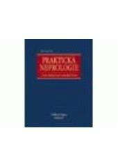 kniha Praktická nefrologie, Grada 2006
