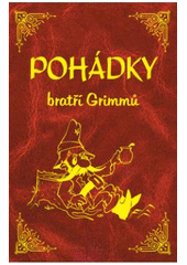 kniha Pohádky bratří Grimmů, Delta 2007