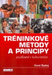 kniha Tréninkové metody a principy používané v kulturistice, Svět kulturistiky 2006