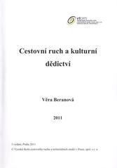 kniha Cestovní ruch a kulturní dědictví, Vysoká škola cestovního ruchu a teritoriálních studií 2011