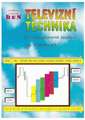 kniha Televizní technika přenosové barevné soustavy, BEN - technická literatura 1997