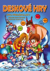kniha Deskové hry pro předškoláky, Edika 2024