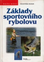 kniha Základy sportovního rybolovu, Brázda 1997