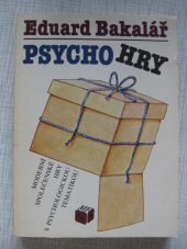 kniha Psychohry moderní společenské hry s psychologickou tematikou, Mladá fronta 1989