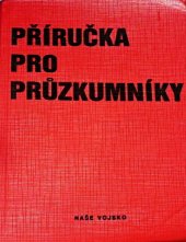 kniha Příručka pro průzkumníky, Naše vojsko 1984