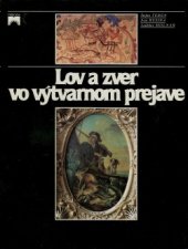 kniha Lov a zver vo výtvarnom prejave, Príroda 1988