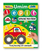 kniha Umím lepit Dopravní prostředky, Svojtka 2023