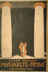 kniha Mnesareté-Fryné Obraz mravů antických, F. Topič 1926