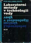 kniha Laboratorní metody v technologii vody Příručka pro vys. školy chemickotechnologické, SNTL 1983