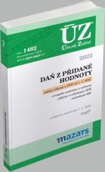 kniha ÚZ 1462 Daň z přidané hodnoty, 2022 podle stavu k 1. 1. 2022, Sagit 2022