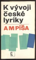 kniha K vývoji české lyriky studie a recenze, Československý spisovatel 1982