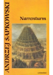 kniha Narrenturm, Leonardo 2003