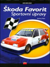 kniha Škoda Favorit sportovní úpravy, CPress 2004