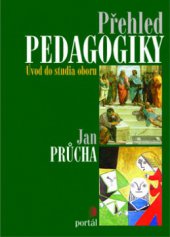 kniha Přehled pedagogiky úvod do studia oboru, Portál 2009