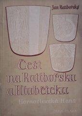 kniha Češi na Ratibořsku a Hlubčicku Hornoslezská Haná, Orbis 1946