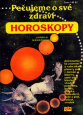 kniha Pečujeme o své zdraví horoskopy, Agentura VPK 2006