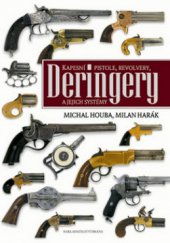 kniha Kapesní pistole, revolvery, deringery a jejich systémy, Brána 2010