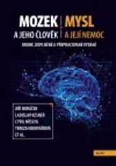 kniha Mozek a jeho člověk, mysl a její nemoc, Galén 2025