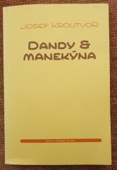 kniha Dandy & manekýna, Vetus Via 1999