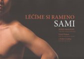 kniha Léčíme si rameno sami, McKenzie Institut Česká republika] 2009