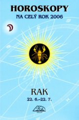 kniha Horoskopy na celý rok 2006. [22.6.-22.7., Macek - Delta 