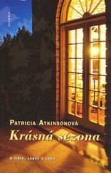 kniha Krásná sezona život na francouzském venkově, Olympia 2008