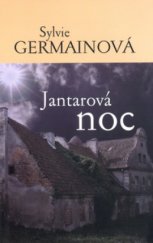 kniha Jantarová noc, Academia 2005