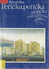 kniha Peříčka, peříčka Groteska na motivy dvou desetiletí, Akropolis 1992