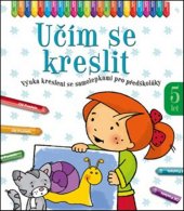 kniha Učím se kreslit 5 let, Aksjomat 2014