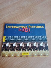 kniha Interactive Pictures in 3D třírozměrné obrazy, Taschen 1994