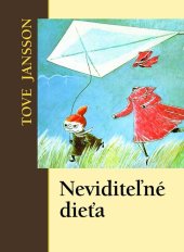 kniha Neviditeľné dieťa, Slovart 2008