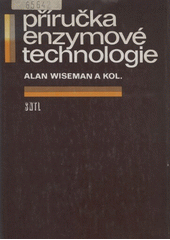 kniha Příručka enzymové technologie, SNTL 1980