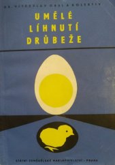 kniha Umělé líhnutí drůbeže, SZN 1958