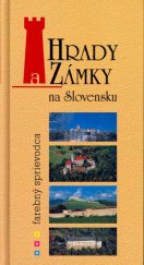 kniha Hrady a Zámky na Slovensku farebný sprievodca, AB Art press 2005