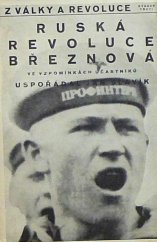 kniha Ruská revoluce březnová ve vzpomínkách účastníků, Melantrich 1930